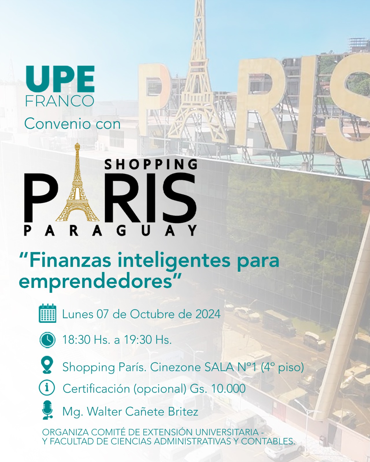 Finanzas inteligentes para emprendedores: Capacitación en el Shopping París